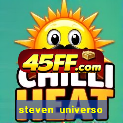 steven universo dublado redecanais